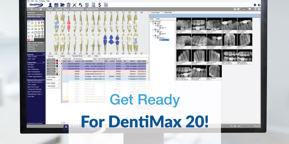 Get ready for DentiMax 20